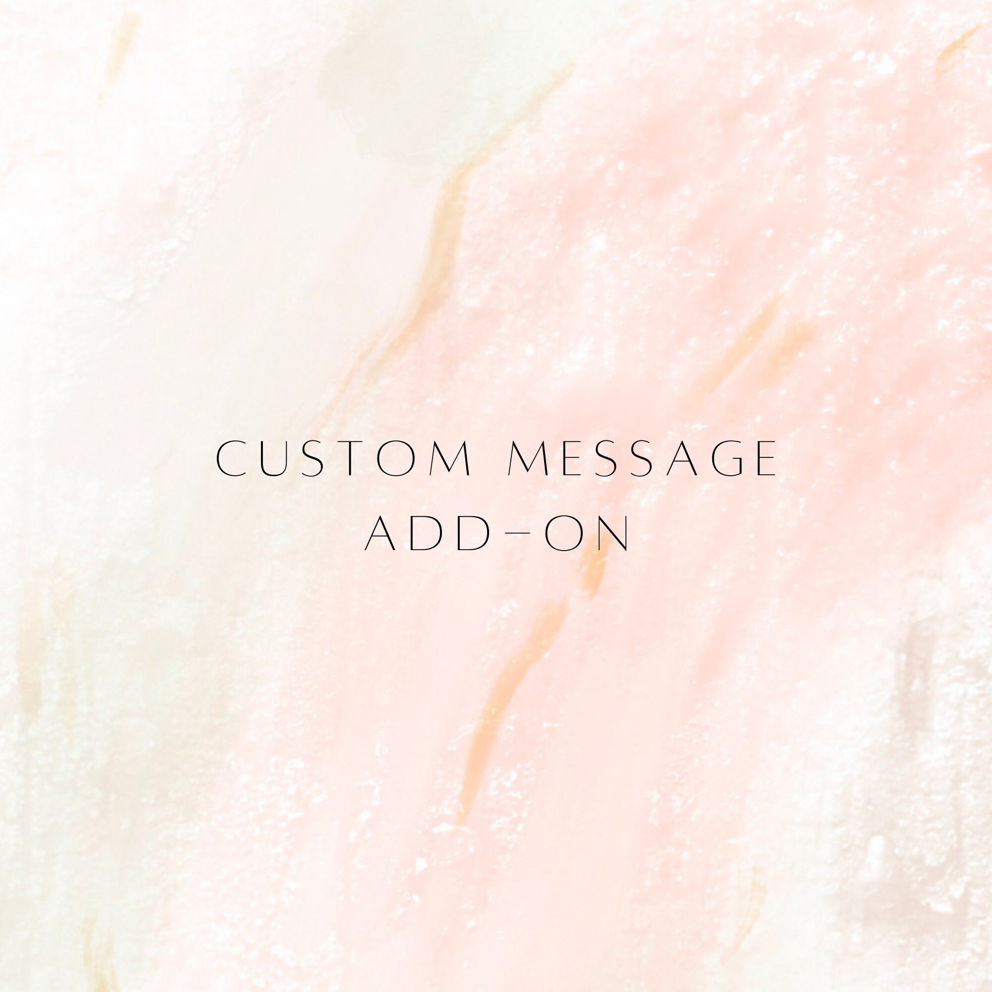 ADD-ON for customization - custom greeting or message inside card