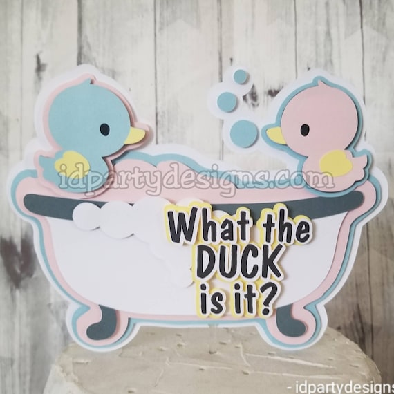 WHAT the DUCK Is It GENDER Reveal Waddle It Be Cake Topper