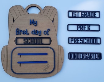 My First Day of School, Kindergarten, Pre K, Preschool, Back to School Photo Prop  INSTANT DOWNLOAD ,Laser Cut, CNC, Glowforge