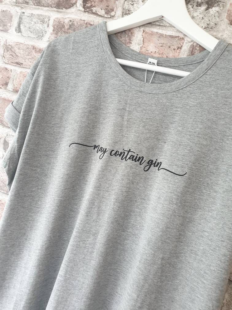 May contain gin slogan T-shirt. Quote tee. Organic cotton | Etsy