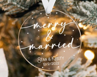 Merry & Married Ornament / Christmas Wedding Ornament 2023 / Our First Christmas Ornament / Wedding Gift For Couple /