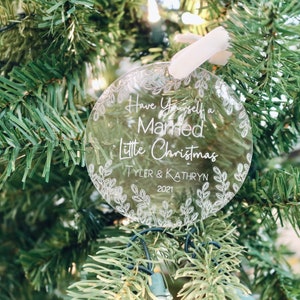 Have Yourself a Married Little Christmas Ornament / Newly Wed Ornament / Married Ornament / Marriage Gift / Wedding Gift / Christmas Gift Image 2