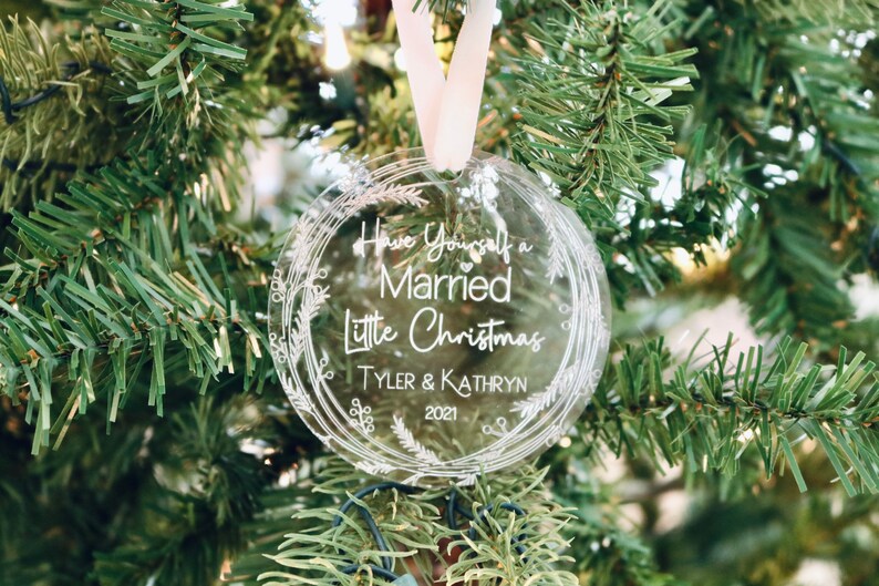 Have Yourself a Married Little Christmas Ornament / Newly Wed Ornament / Married Ornament / Marriage Gift / Wedding Gift / Christmas Gift Image 7