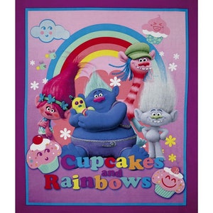 May include: A pink and purple background with a rainbow and four Trolls characters. The characters are holding cupcakes and the text "Cupcakes and Rainbows" is written below them.