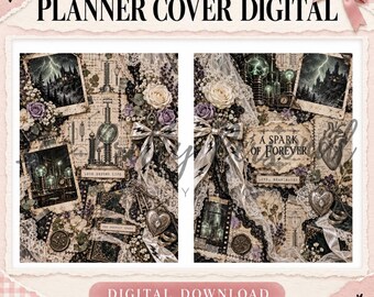May include: Digital planner cover featuring a collage of gothic elements including lightning-struck castles, anatomical hearts, vintage scientific equipment, lace, ribbons, and floral accents with text reading A SPARK OF FOREVER.