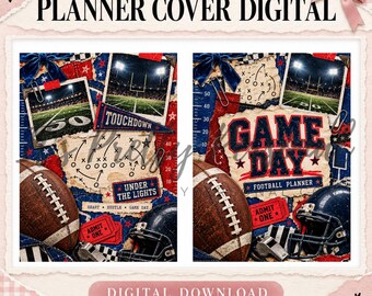 May include: Digital planner cover featuring football themes with a stadium, a football, a helmet, a whistle, and game day text. The design includes red, white, and blue colors, pennants, and play diagrams. Text reads: PLANNER COVER DIGITAL, TOUCHDOWN, UNDER THE LIGHTS, GAME DAY, FOOTBALL PLANNER, ADMIT ONE.