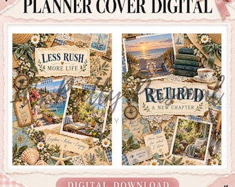 May include: Digital planner cover set featuring two collage designs with text reading LESS RUSH MORE LIFE and RETIRED A NEW CHAPTER. The layouts include vintage-style photos of coastal scenes, travel stamps, seashells, flowers, and compasses.
