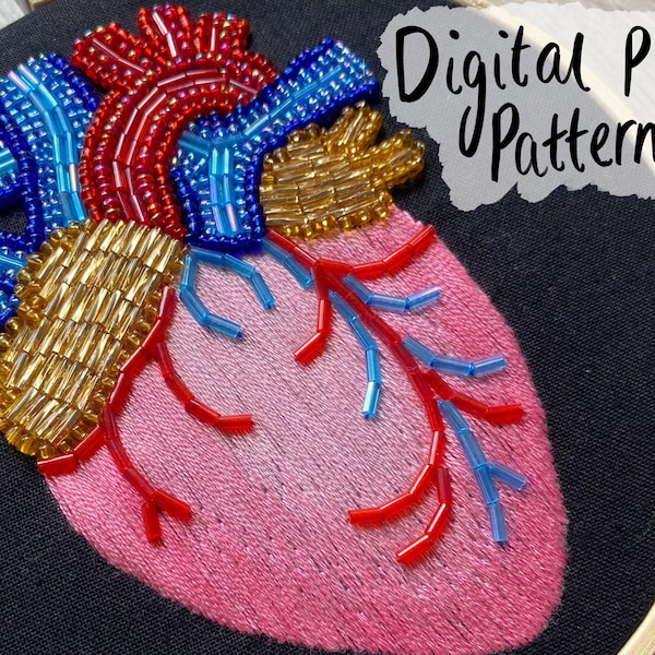 Half Embroidered Half Beaded Anatomical Heart Pattern - DIY Digital PDF Download. 3" 4" 5" and 6" Patterns Included. Heart Art, Anatomy Art