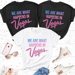 Vegas Bachelorette Party Shirts, We Said Vegas, Bridesmaid Shirt, Bridal Party Shirts, Vegas Bachelorette, What Happens In Vegas Shirts image 1