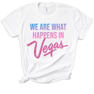 Vegas Bachelorette Party Shirts, We Said Vegas, Bridesmaid Shirt, Bridal Party Shirts, Vegas Bachelorette, What Happens In Vegas Shirts image 2