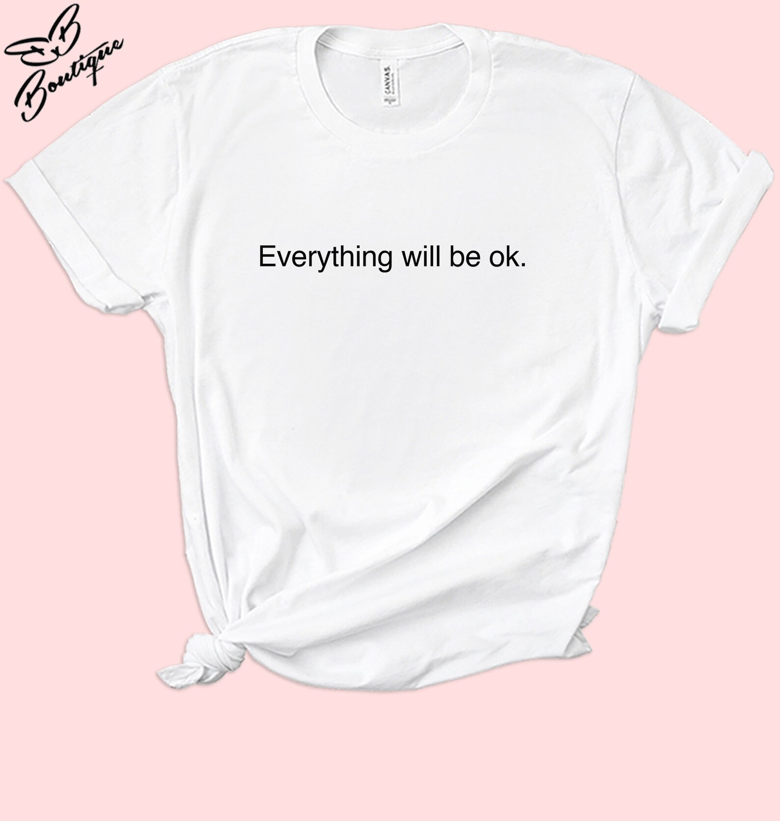 Everything Will Be Ok T-shirt Tumblr Hipster Fashion | Etsy UK