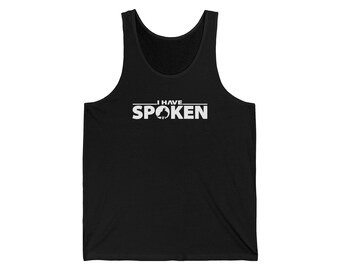 Ich habe gesprochene Tank Top | Star Wars Mandalorian Serie | Star Wars Tank Tops | Jersey Tank | Star Wars Geschenke | DopeyArt