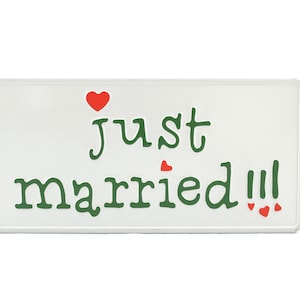 Just Married US USA Tablica rejestracyjna z wytłoczonym aluminium Wyprodukowano w Niemczech Ekspresowa wysyłka