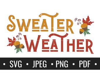 Trui weer, trui weer SVG, val SVG, herfst SVG, val SVG-bestanden, val SVG ontwerpen, val shirt SVG