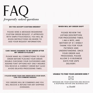 May include: A pink and white FAQ page with text answering common questions about custom orders, order changes, shipping times, and combining orders. The text includes the phrase "Simply Touched Co."