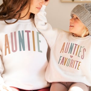 Auntie & Me Sweatshirts - Auntie And Auntie's Favorite Multi - New Aunt To Be - Matching Top - Gift From Sister - Unisex Crewneck Sweatshirt