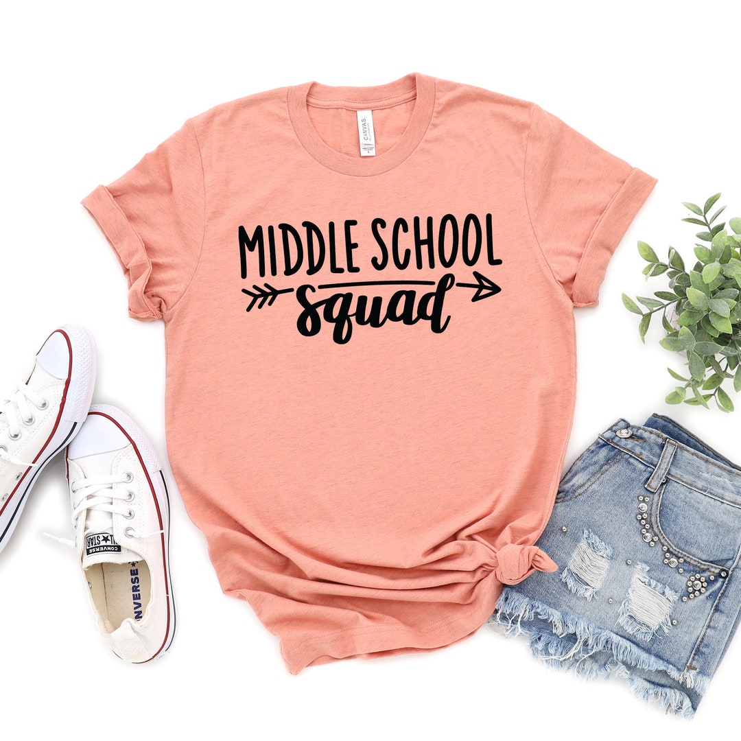 Middle School Teacher Shirt Middle School Squad Junior High Gift Squads