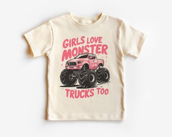 Girls Love Monster Trucks Too Toddler Shirt Cute Pink Monster
