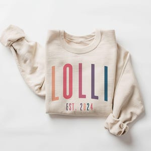 Custom Lolli Sweatshirt - Personalized Lolli Ombre EST Date - Gift For New Lolli - Gender Reveal Outfit - Unisex Crewneck Sweatshirt