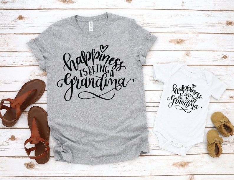 New Grandma Gift Grandma /& Me Shirts Happiness Is Being Having A Grandma Matching Outfits Grandma and Baby Unisex Graphic Tee