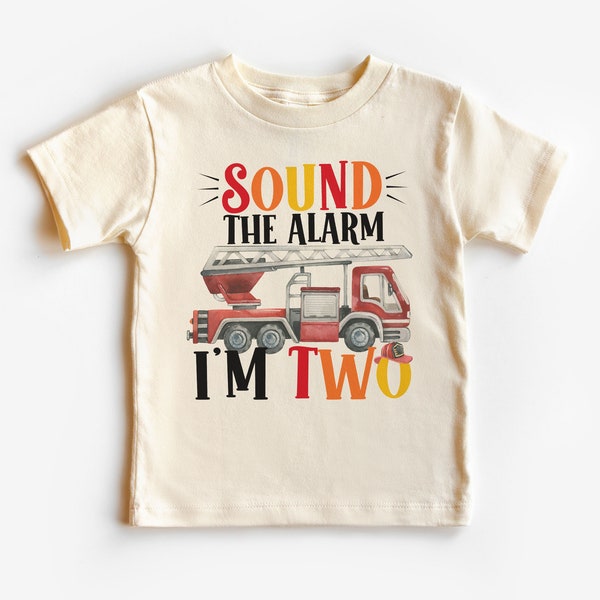 Suena la alarma Soy dos camisa para niños pequeños - Camión de bomberos Ropa para niños de segundo cumpleaños - Boho Natural Camiseta para niños pequeños y jóvenes