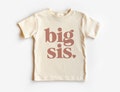Big Sis Toddler Shirt - Cute New Big Sister Gift - Matching Hospital Outfits - Boho Natural Toddler & Youth Tee
