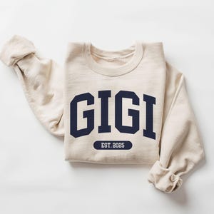 Custom Grandma Sweatshirt - Gigi Varsity EST - Choose Your Year - Gigi To Be Gift - Pregnancy Reveal - Unisex Crewneck Sweatshirt