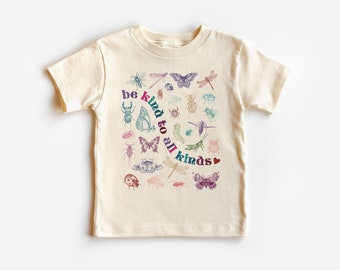 Be Kind To All Kinds Toddler Shirt - Cute Retro Bugs Entomology Children's Clothing - Future Entomologist - Boho Natural Kids & Youth Shirts