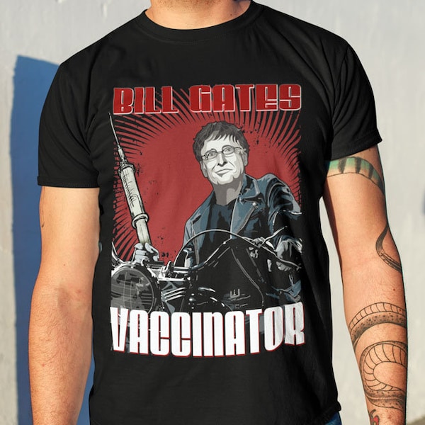 Bill Gates - Vaccinator Parody Tee