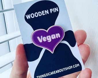 Vegan heart wooden pin. Vegan pins.