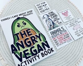 The Angry Vegan Activity Book + vegan activism stickers.