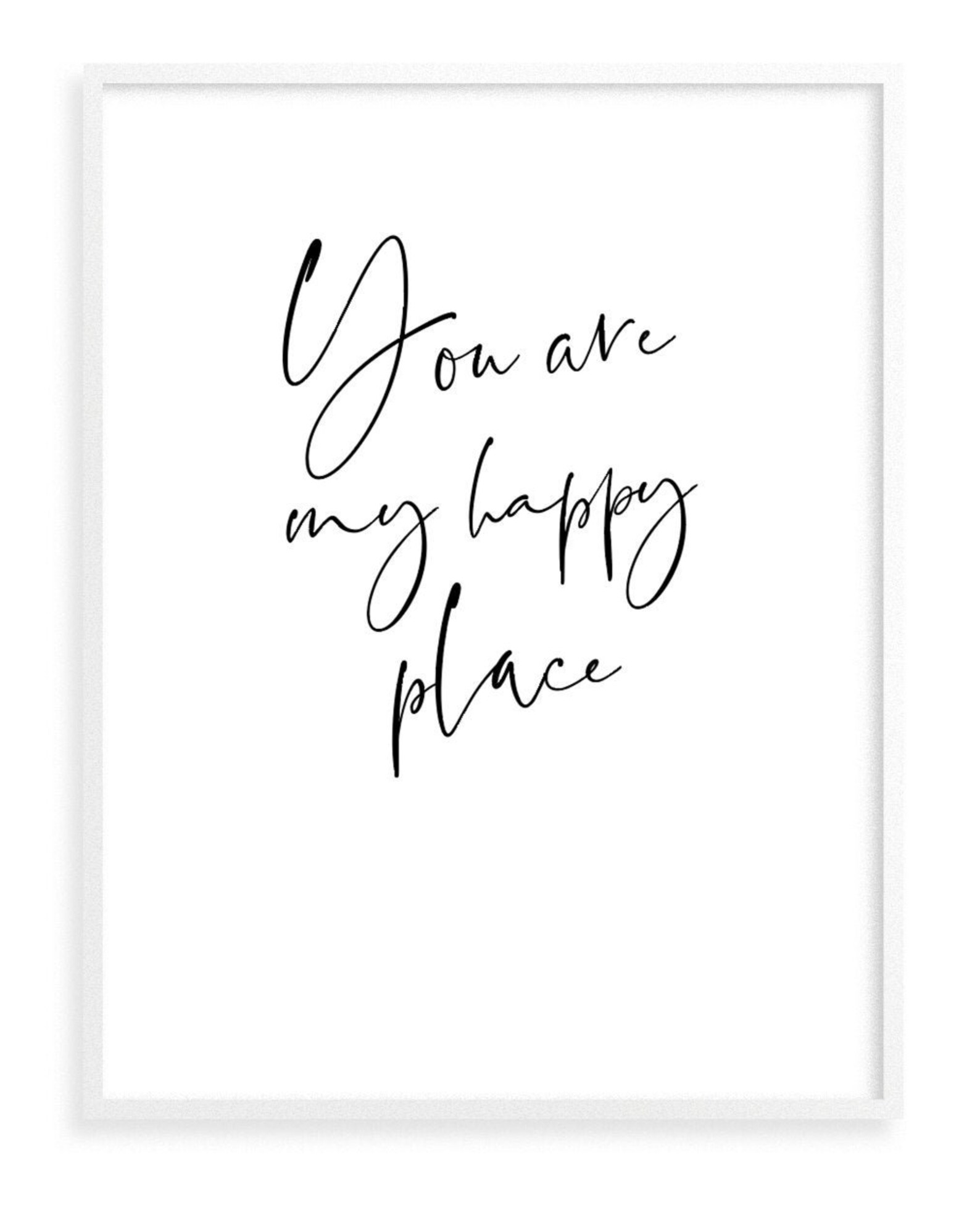 You are my happy place print Etsy