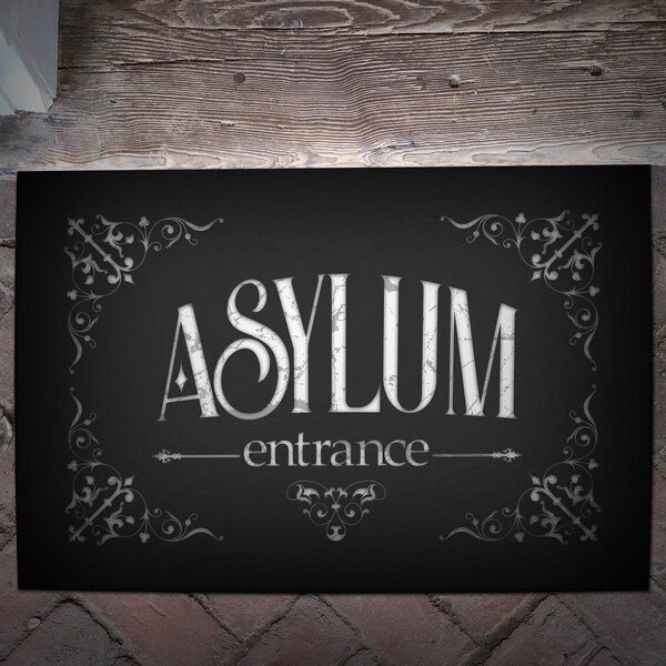 Halloween Decor - Gothic Decor - Gothic Welcome Mat - Haunted House Decor - Asylum Sign - Horror Welcome Mat - Halloween House - 16"x24"