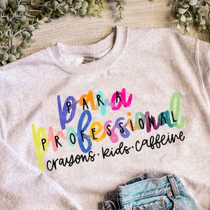 Paraprofessional Shirt PNG Sublimation Design DOWNLOAD For Sublimation, Teacher Shirt Design, Printable Teacher PNG, Sublimation Design