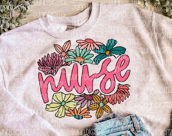 Floral Nurse PNG, Nurse Sublimation Design Downloads, Nurse Sublimation Design, RN Sublimation, Nurse Appreciation png, Nurse PNG
