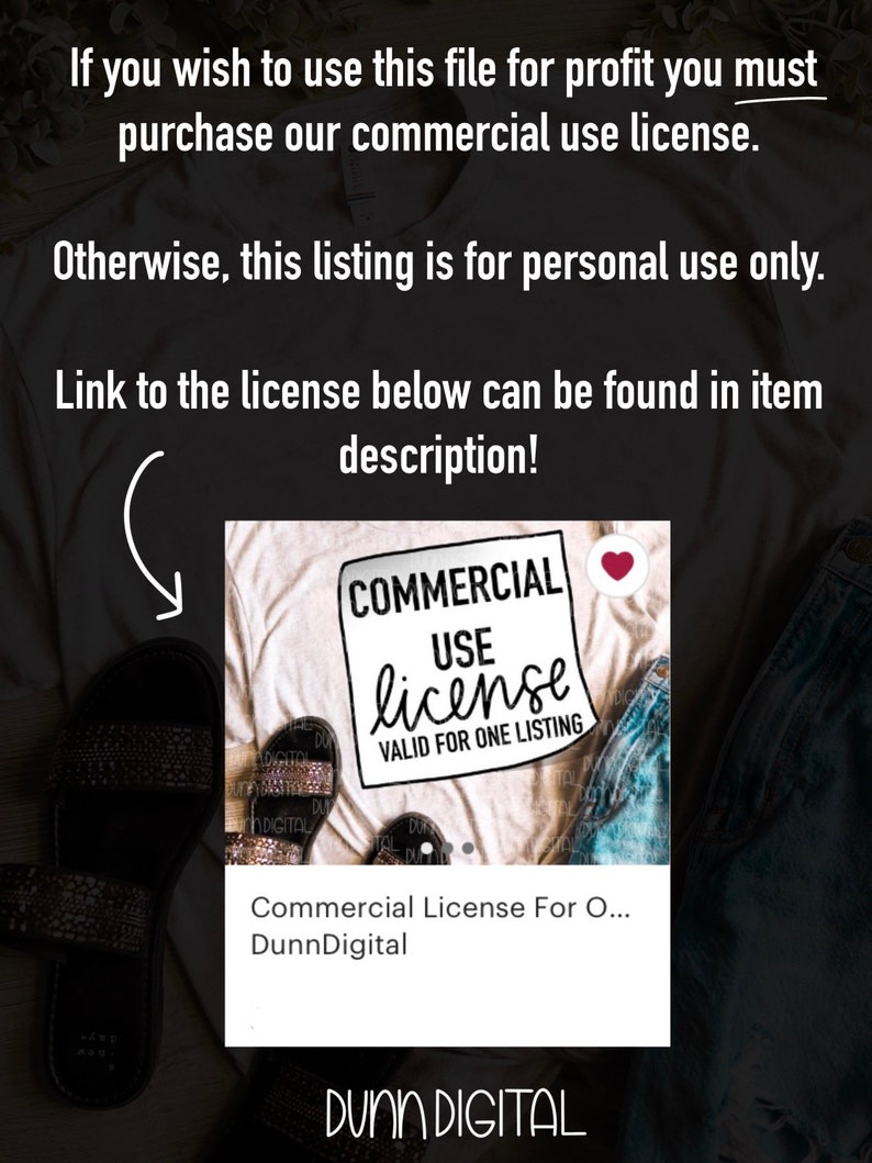 May include: A black and white graphic design of a commercial use license for one listing. The graphic is on a white t-shirt with a heart icon. The text reads "COMMERCIAL USE license VALID FOR ONE LISTING".