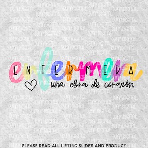 May include: A colorful graphic design with the text "ENFERMERA una obra de coraz&oacute;n" in rainbow colors. The text is on a gray background with the words "DUNN DIGITAL" repeated throughout the image.