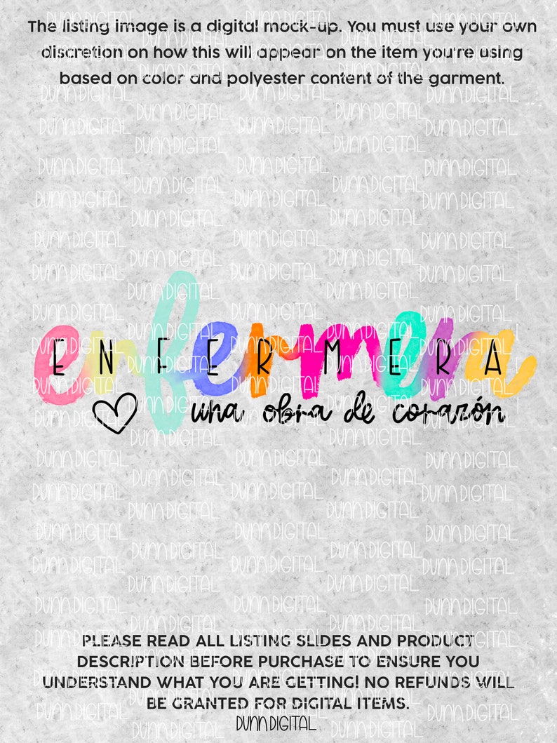 May include: A colorful graphic design with the text "ENFERMERA una obra de coraz&oacute;n" in rainbow colors. The text is on a gray background with the words "DUNN DIGITAL" repeated throughout the image.