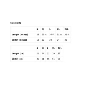 May include: Size guide for a garment with measurements in inches and centimeters. The table shows the length and width of the garment in sizes S, M, L, XL, and 2XL.