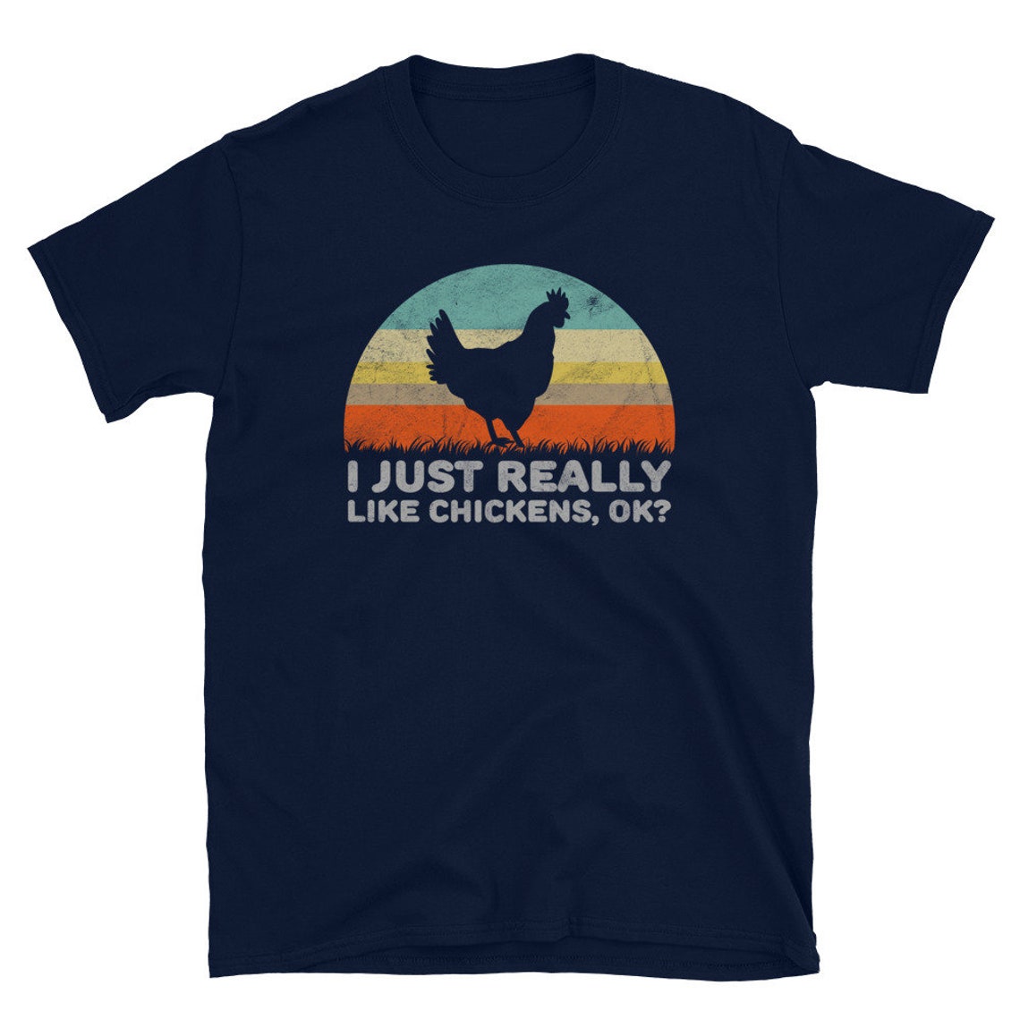 Funny I Just Really Like Chickens OK Unisex Shirt Gift | Etsy