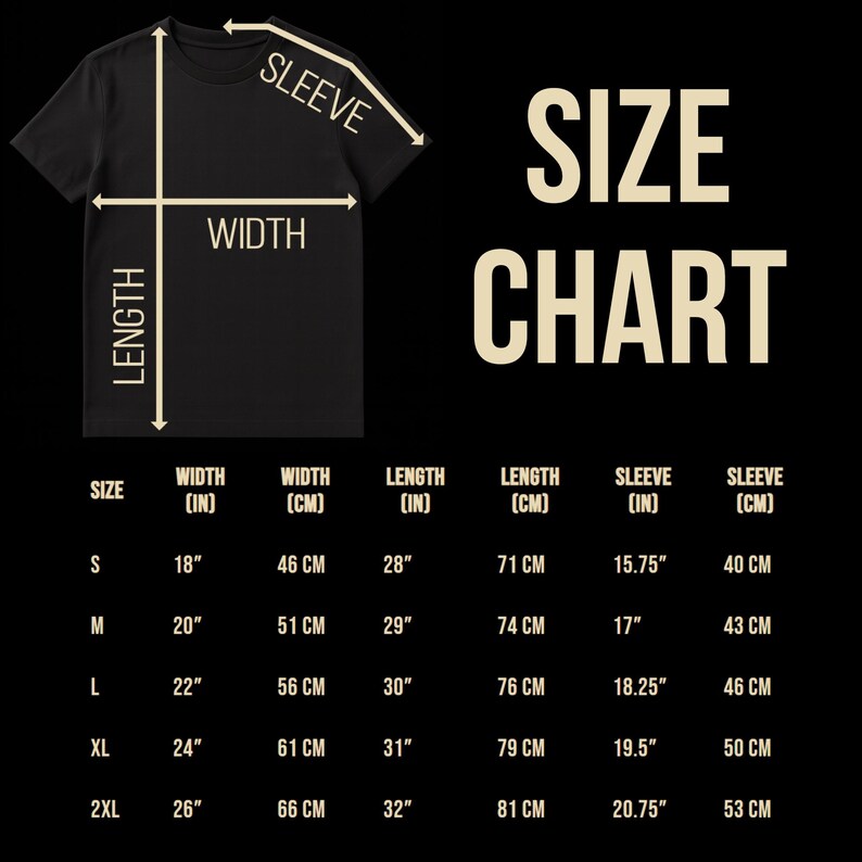 Peut inclure: T-shirt noir avec un tableau des tailles. Le tableau comprend les mesures de la largeur, de la longueur et de la longueur des manches en pouces et en centim&egrave;tres pour les tailles S, M, L, XL et 2XL. Le texte "SIZE CHART" est affich&eacute;.