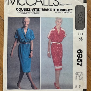 May include: McCall's sewing pattern envelope for a dress. The pattern number is 6957. The envelope shows two models wearing the dress in different colours. The text on the envelope reads "Cousez-vite "Make it Tonight"" Faites ce modele ce soir et portez-le demain" Wear it tomorrow!"