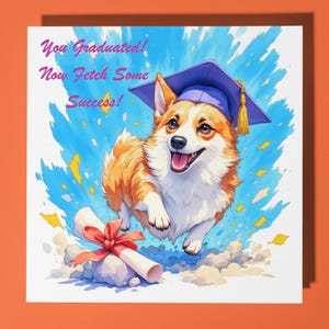 Corgi-afstudeerkaart - grappig dier - Premiumwenskaart en envelop - Gepersonaliseerde hondenkaart - broer zoon zus vriend dochter