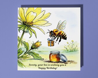 Handmade Sweety, your bee is wishing you a Happy Birthday! Card Funny Animal Card Animal Lovers Premium Greeting Card & Envelope