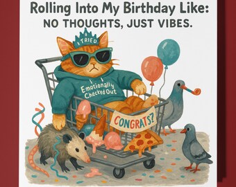 Trolly Cat - Happy Birthday Card - Funny Animal - Premium Greeting Card Envelope - Personalised Cat card - sister daughter friend brother