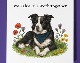 Border Collie - We Value Our Work Together - Thank you Cards for Clients - Premium Greeting Card Envelope - Personalised dog card - Customer