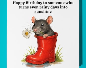 Rat in welly - Happy Birthday to someone who turns even rainy days into sunshine Card - Premium Greeting Card & Envelope - Personalised card
