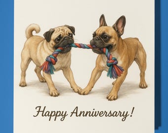 French Bulldog and Pug Dogs - Happy Anniversary Card  Funny Animal - Premium Greeting Card & Envelope - Personalised Dog card - Husband