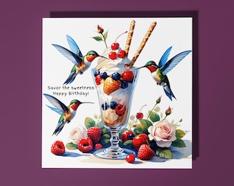 Handmade humming birds - Savor the sweetness  Happy Birthday! Card Funny Animal Card - Animal Lovers Premium Greeting Card and Envelope