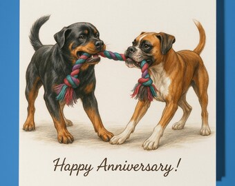 Rottweiler and Boxer dogs - Happy Anniversary Card - Funny Animal - Premium Greeting Card  Envelope - Personalised card Wife Husband